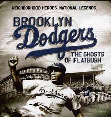 Brooklyn Dodgers Ghosts Of Flatbush