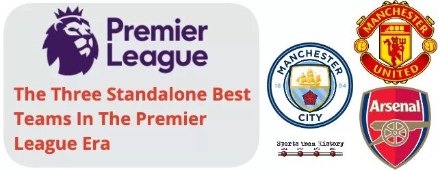 Premier League Best Teams