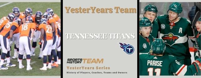 STH YesterYears Series Teams - Tennessee Titans
