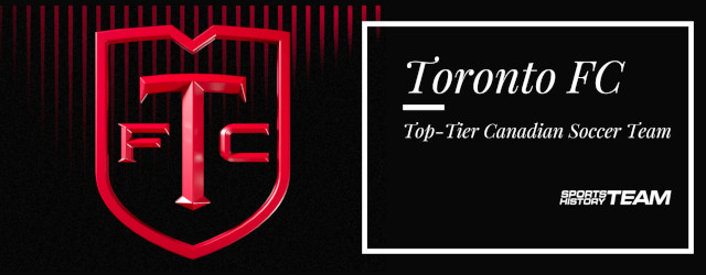 STH News Header - Toronto FC History