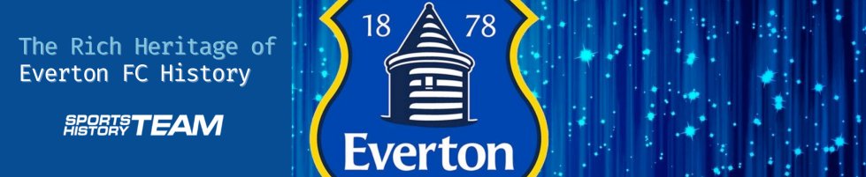 STH News - Everton History