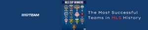 STH News -Best Teams in MLS History