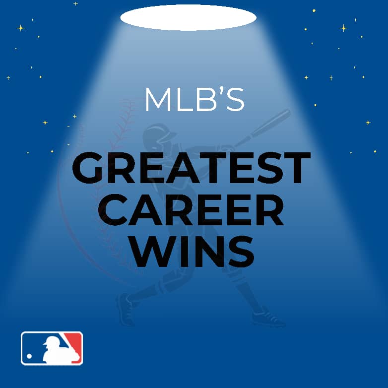 GP MLB Greatest Career Wins