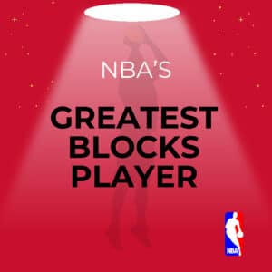 GP NBA Greatest Blocks