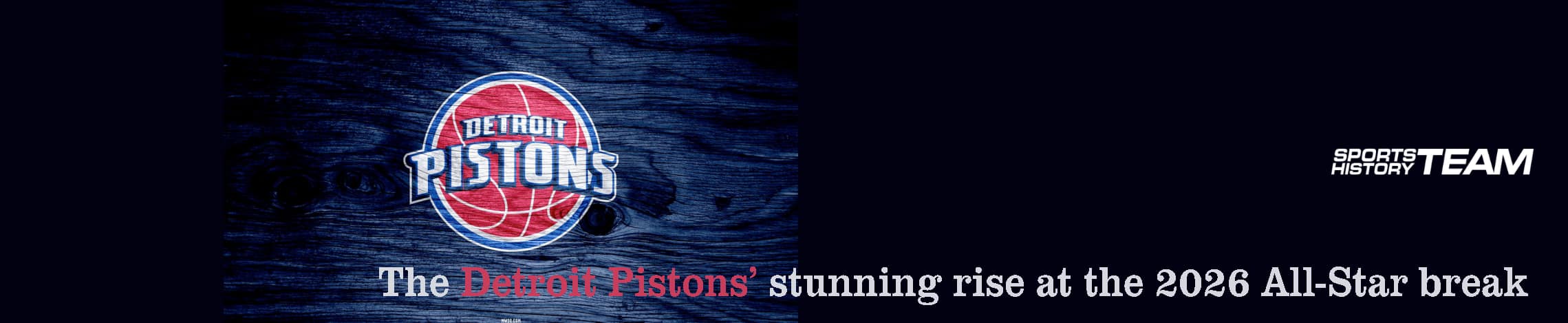 Featured image for “NBA: the Detroit Pistons’ stunning rise at the 2026 All-Star break”