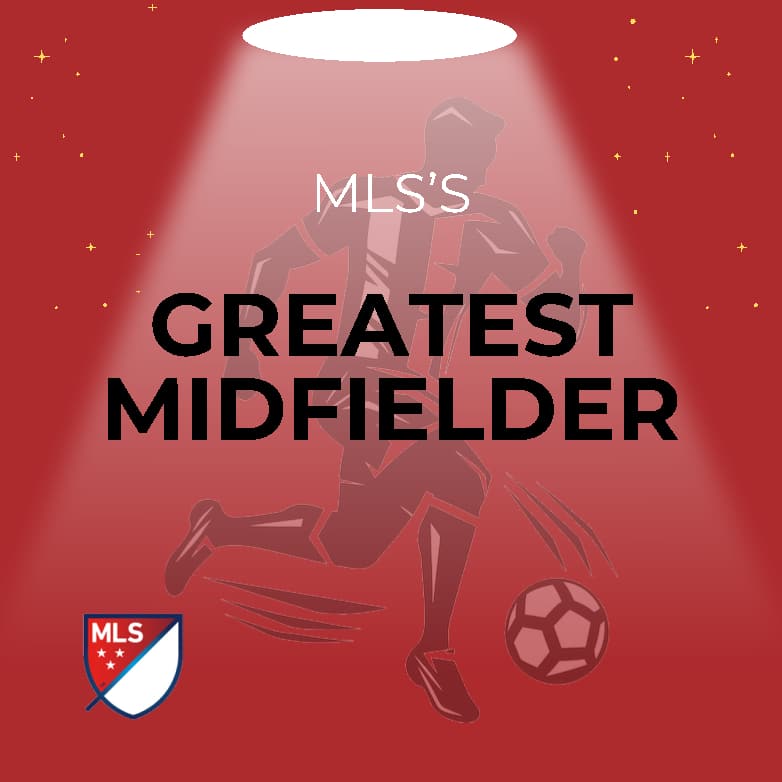 GP MLS Greatest Midfielder